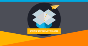 Spring ‘21 Release: Greater Customization & Improved Authentication Experiences