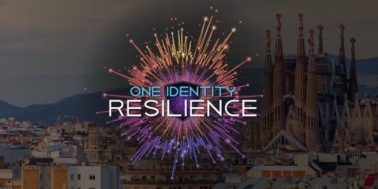 One Identity Resilience 2022 is in Barcelona: Here’s why it’s a must-attend!