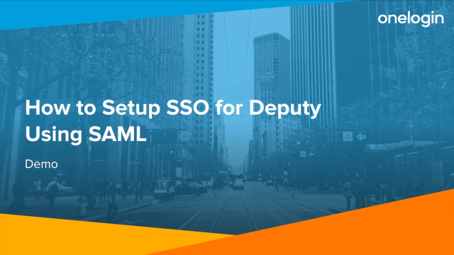 Setup Deputy SSO using SAML Demo