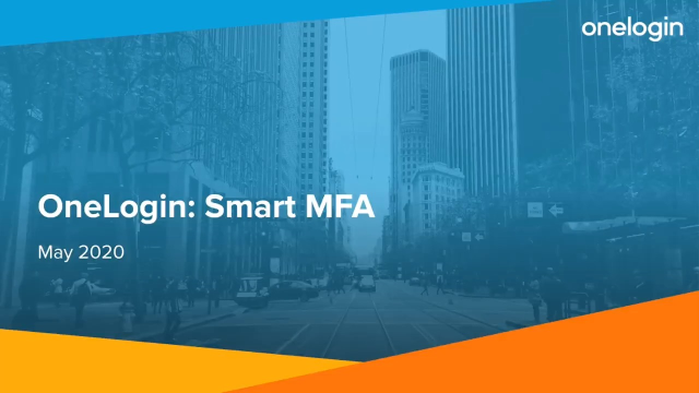 Smart MFA Setup & End User Experience