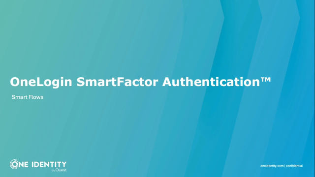 SmartFlows in SmartFactor Authentication: OneLogin Mini Demo